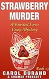 Strawberry Murder by Carol Durand