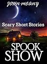Spook Show by John Meany