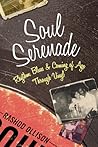 Soul Serenade by Rashod Ollison Soul Serenade by Rashod Ollison
