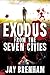 Exodus from the Seven Cities