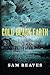 Cold Black Earth by Sam Reaves