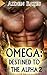 Omega: Destined To The Alpha 2 (Destined To The Alpha #2)