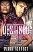 Destined