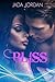 Bliss Book Two (The Bliss, #2)