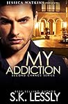 My Addiction (Second Chance #1)