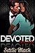 Devoted: Part Three
