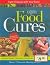 Food Cures: Fight Disease with Your Fork