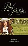 Past is Prologue (Time #3)