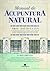 Manual de acupuntura natural: Curso completo (Spanish Edition)