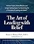 The Art of Leading with Bel...