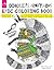 Doodlers Anonymous Epic Coloring Book: An Extraordinary Mashup of Doodles and Drawings Begging to be Filled in with Color