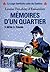 MEMOIRES D'UN QUARTIER T3 ADRIEN & FRANCINE by Louise Tremblay-d'Essiambre
