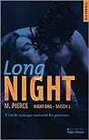 Long Night by M. Pierce