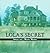 Lola's Secret: Intrigue and...