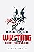Slay the Dragon: Writing Gr...