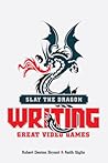 Slay the Dragon by Robert Denton Bryant