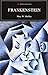 Frankenstein by Mary Wollstonecraft Shelley