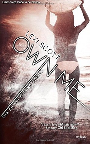 Own Me (Silver Strands #3)