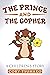 The Prince And The Gopher