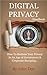 Digital Privacy Handbook: Reclaim Your Privacy In An Age Of Government & Corporate Snooping