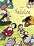 Valentine - Tome 6 (Valenti...