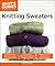 Knitting Sweaters by Megan Goodacre