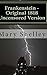 Frankenstein - Original 1818 Uncensored Version