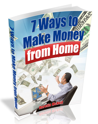 7 Ways to Make Money From Home