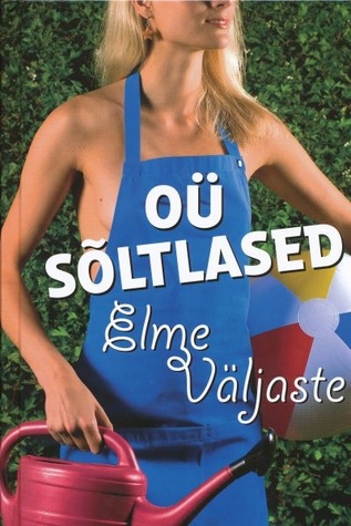 OÜ Sõltlased (Hardcover)