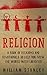 Religion: A Book of Religions and Devotionals to Help You View the World with Laughter