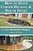 How to Build Curved Decking & Round Decks: Create Beautiful Shapes (Garden Decking Book 4)
