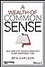A Wealth of Common Sense by Ben Carlson