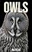 Owls: Children Book of Fun ...