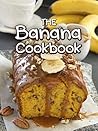 The Banana Cookbook