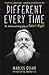Different Every Time: The Authorised Biography of Robert Wyatt