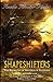 The Shapeshifters: The Kies...