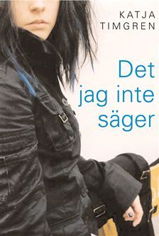 Det jag inte säger