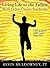 Living Life to the Fullest with Ehlers-Danlos Syndrome: Guide to Living a Better Quality of Life While Having EDS