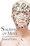 Sacrifice of Mine by Janeal Falor