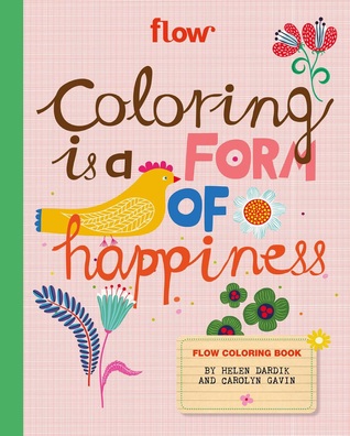 Flow Coloring Book: Coloring is a Form of Happiness