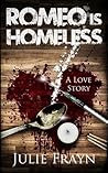 Romeo is Homeless Romeo is Homeless