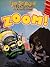 Zoom!