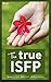 The True ISFP