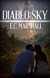 Diablo Sky by E.C. Marshall