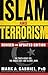Islam and Terrorism (Revised and Updated Edition): The Truth About ISIS, the Middle East and Islamic Jihad