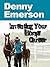 Denny Emerson (Inventing Your Horse Career Book 2)
