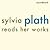 Sylvia Plath Reads Her Works