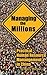 Managing the Millions by Morry Morgan