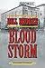 Blood Storm: A John Henry C...
