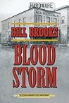 Blood Storm: A John Henry Cole Western Blood Storm: A John Henry Cole Western